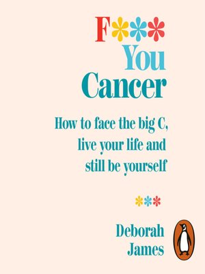 cover image of F*** You Cancer
